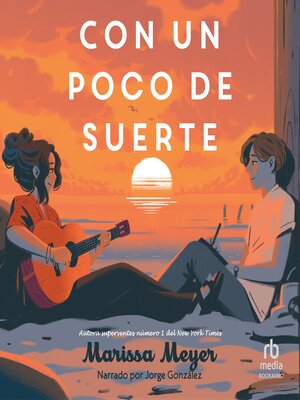 cover image of Con un poco de suerte